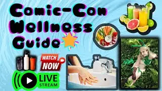 Comic-Con Survival Guide: Stay Healthy and Thrive at the Ultimate Pop Culture Event!