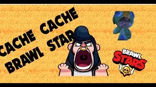 CACHE CACHE BRAWL STAR (ft. dr tornade jr/frite elliott)