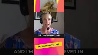 The best motivation