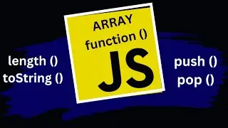 ARRAY functions || JAVASCRIPT
