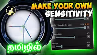How to Set Your Own Sensitivity in BGMI Tamil | HOW TO MAKE YOUR OWN SENSITIVITY BGMI TAMIL 2024