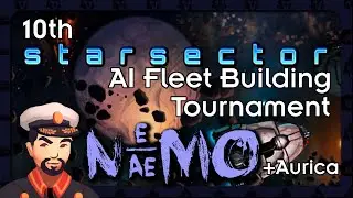 10th Starsector AI Fleet Building Tournament (Round 4, Day 1)