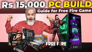 Rs 15,000/- 🔥 PC Build Guide for Free Fire with AMD Ryzen 3 3200G