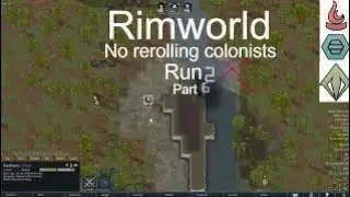 The end. (Rimworld no rerolling colonists Part 6 of run 2)