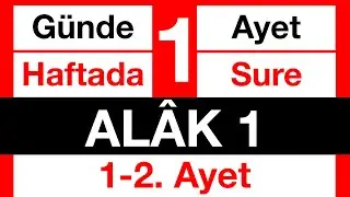 Alak Suresi 1-2. ayet 11 tekrarlı - Kolayca Ezberlemek için Alak 1-2. Ayetler - Pate Metoduyla