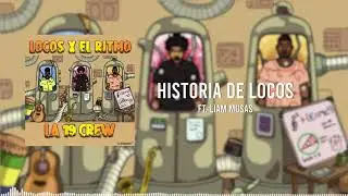 Historia de Locos - La 19 Crew ft. Liam Musas