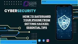 How to Safeguard Your iPhone from Getting Hacked: Essential Tips