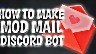 How To Make A Custom ModMail Bot Discord | Make A ModMail Bot Right Now | No Coding - CodeWithShlok