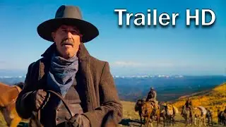 Горизонты: Американская Сага / Horizon: An American Saga (2024) - HD Трейлер на русском (Дубляж)