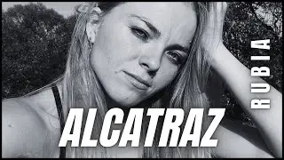 Rubia - ALCATRAZ
