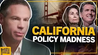 Michael Shellenberger on Why California Is Such a Mess