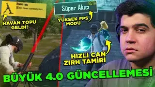 YENİ 4.0 DEV GÜNCELLEME GELDİ!! 😱 SÜPER AKICI FPS, HAVAN TOPU (İNANILMAZ) | PUBG Mobile