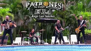El B.A (Video Oficial) Los Patrones Del Hyphy