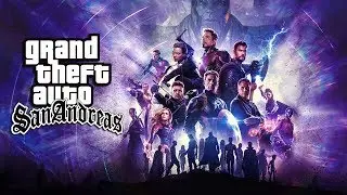 GTA San Andreas | Avengers EndGame - Trailer 2 Remake (2019)