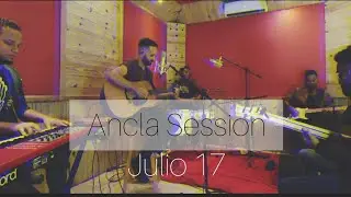 ELIER - Ancla (Eres Tú)(Sesión Orgánica)
