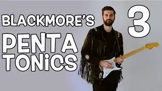 Blackmore's Pentatonics 3: Fourth position minor pentatonic licks