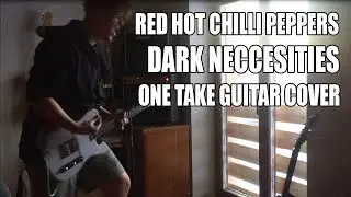 RHCP - dark neccesities | GUTIAR COVER || MARSHALL JCM2000 - DSL401 || JOSH KLINGHOFFER TONE |