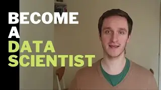 How to become a Data Scientist