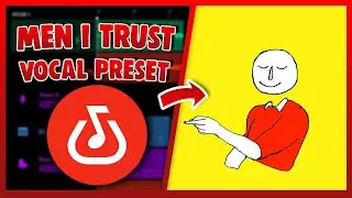 MEN I TRUST Vocal Preset (Bandlab) EASY
