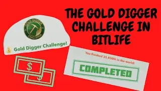 I Completed The Gold Digger Challenge In BitLife