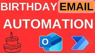 Automatically Send Birthday Emails in Outlook Using Power Automate 📩