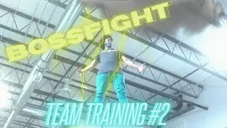Bossfight | Team Training #2