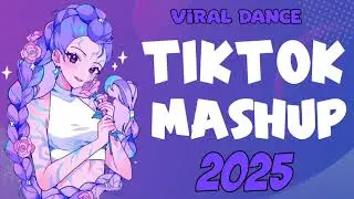 💞💞Tiktok Mashup Philippines 💞💞 Dance (2025)💞💞