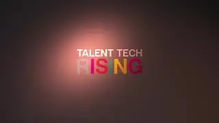 Talent Tech Rising