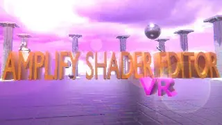 [April Fools] Announcing Amplify Shader Editor VR - The next stage in shader creation for Unity!