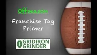 Franchise Tag Primer