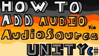 How to add Audio to your Game! Unity