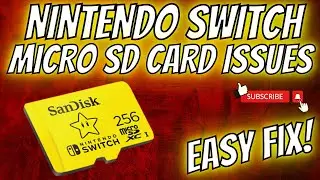 Nintendo Switch Micro SD Card Issues || Easy Fix