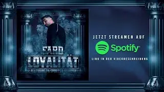 Fard x PA Sports x Kianush „Loyalität“