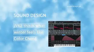 How to Remake JVKE - this is what winter feels like Color Chord Synth