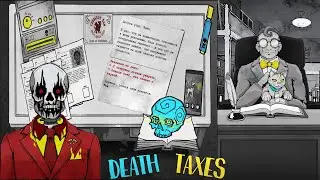 Просьбы Босса - Death and Taxes #2