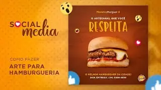 COMO CRIAR UMA ARTE PARA SOCIAL MEDIA - ARTE PARA HAMBURGUERIA