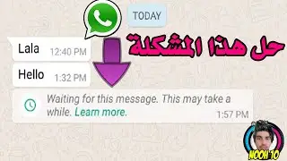 Fix the-Waiting for This Message Error on WhatsApp