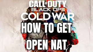 How to set your NAT Type to Open - Black Ops Cold War, Modern Warfare, and Warzone