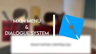 Main Menu and Dialogue System SHOWCASE | Roblox Studio