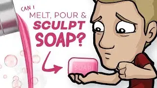 POURING and SCULPTING SOAP: NOT what I expected!!
