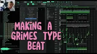 Making a Grimes Type Electronic Beat (Generations)