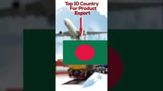 In these Top 10 countries, you can Export your Product, best country for Export 