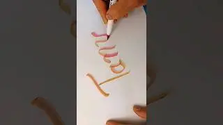 Nameart With Colour Blender🙂#shorts #namewriting #calligraphy