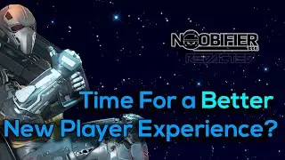 Is It Time For A Better New Player Experience? - Star Citizen