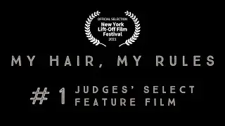 My Hair, My Rules