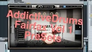 Addictive Drums 2 Fairfax Vol 1 AdPak Preset Samples