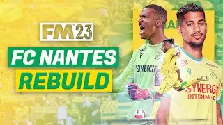 NANTES FM23 REBUILD