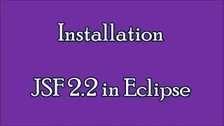 Installation JSF 2.2 in Eclipse| JSF tutorials for beginners
