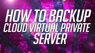 How To Backup Your Cloud Virtual Private Server (VPS)