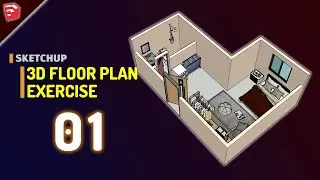Exercise 01 Sketchup Basic 3D Floor Plan Tutorial For Beginner
